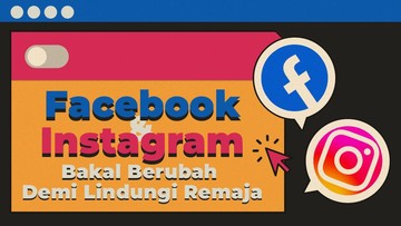 Masa Depan Lebih Aman di Genggaman Remaja: Ini Dia Perubahan Besar Facebook dan Instagram dari Meta